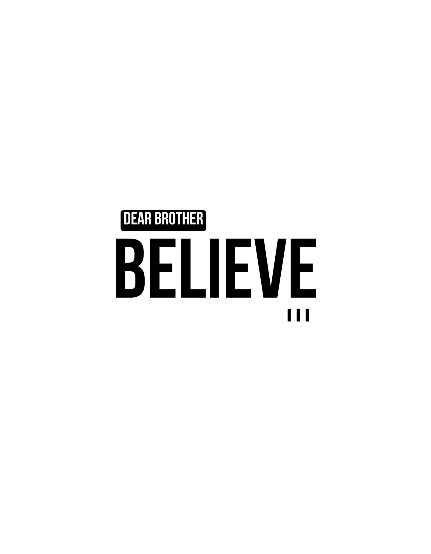 Custom - Dear Brother III