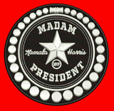 Madam President