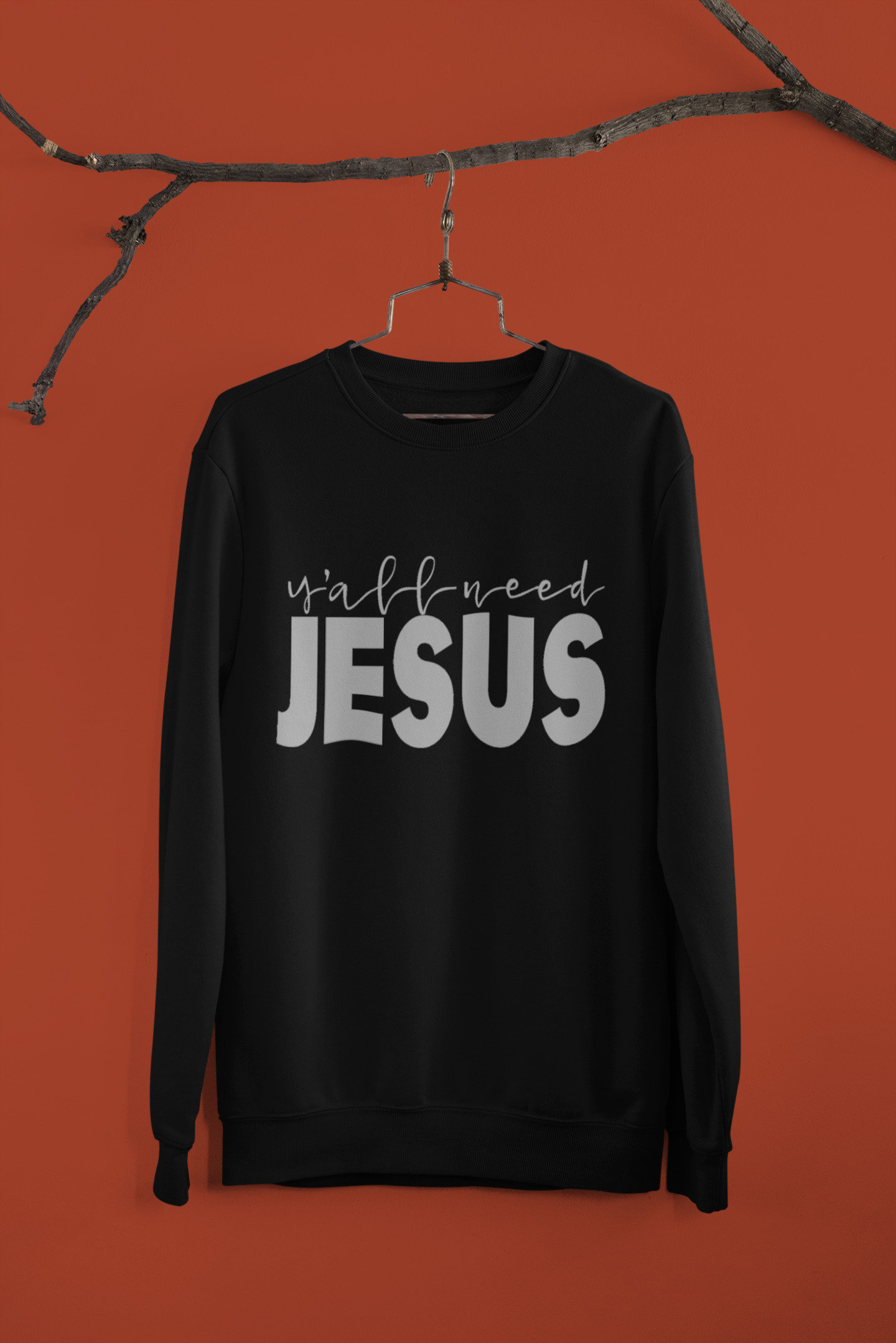 Yall Need Jesus - Comfy Crewneck Sweatshirt